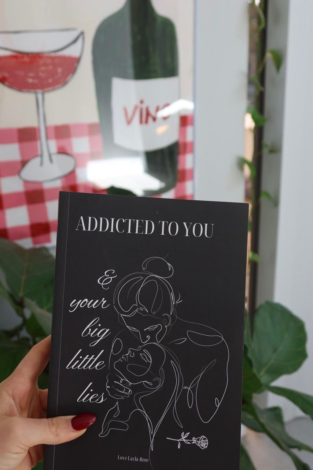 ADDICTED TO YOU and your big little lies